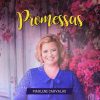 Baixe os CDs gospel – Marlene Carvalho – Promessas (2018) Marlene Carvalho - Promessas (2018)
