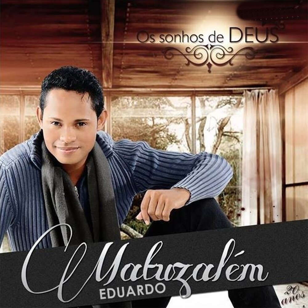 Matuzalém Eduardo - Os Sonhos De Deus (2017) (Voz)