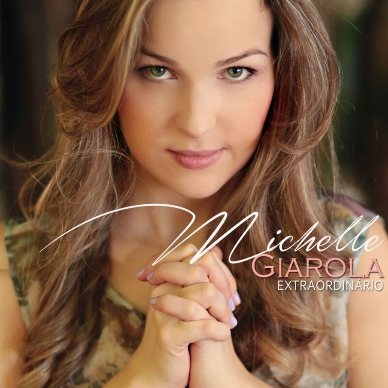 Michelle Giarola - Extraordinário (2015)