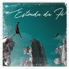 Ministério Zoe - Estrada da Fé (2019)