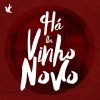 Ministério Zoe - Há Um Vinho Novo (2015)