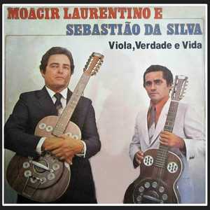 Moacir Laurentino Sebastiao Da Silva mais tocadas 2026