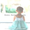 Musica Per Bambini Addormentati Ritmi mais tocadas 2026