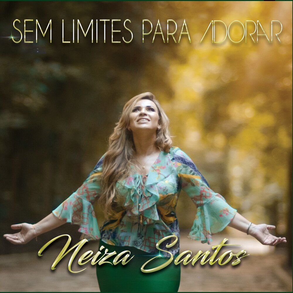 Neiza Santos - Sem Limites para Adorar (2018)