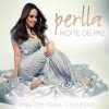Perlla - Noite de Paz - Canções para Celebrar (2014)