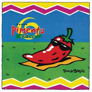 Pimenta Nativa mais tocadas 2026