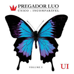 Pregador Luo - Único Incomparável Vol. 02 (2012)