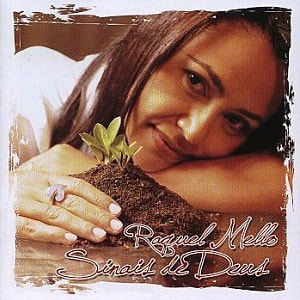 Raquel Mello - Sinais de Deus (2009) (Voz + PB)