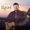 Ravel - Um Novo Tempo (2019)
