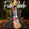 Rodrigo Di Britto - Fidelidade (2019)