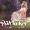 Silvia Ker - E a Fonte Teve Sede (2018)