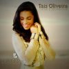 Taís Oliveira - Deus é Maior (2016)