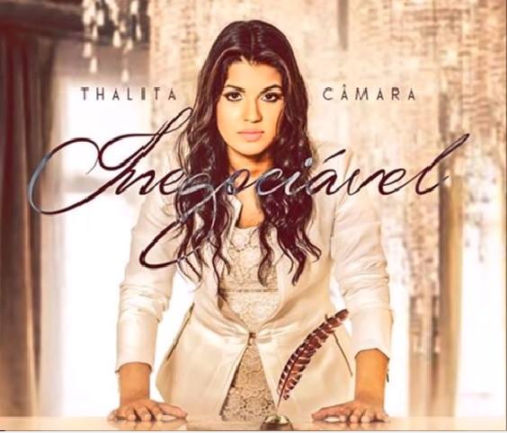 Thalita Câmara - É Inegociável (2015)