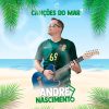 Andre Nascimento mais tocadas 2026