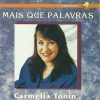 Carmelia Tonin mais tocadas 2026