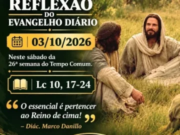 Download 03/10/2026 - Reflexão do Evangelho Diário