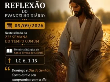 Download 05/09/2026 - Reflexão do Evangelho Diário