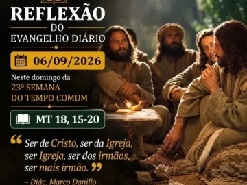 Download 06/09/2026 - Reflexão do Evangelho Diário