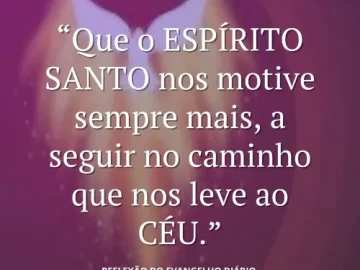 Baixe os CDs Gospel – 08/06/2025 – Reflexão do Evangelho Diário (DOMINGO DE PENTECOSTES) Download 08/06/2025 - Reflexão do Evangelho Diário (DOMINGO DE PENTECOSTES)