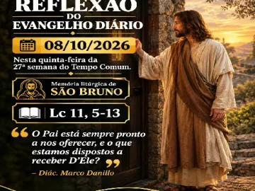 Download 08/10/2026 - Reflexão do Evangelho Diário