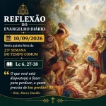Baixe os CDs Gospel – 10/09/2026 - Reflexão do Evangelho Diário Download 10/09/2026 - Reflexão do Evangelho Diário