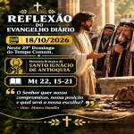 Download 18/10/2026 - Reflexão do Evangelho Diário