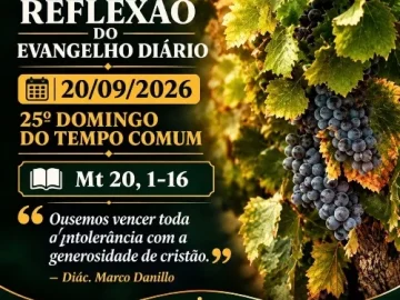 Baixe os CDs Gospel – 20/09/2026 – Reflexão do Evangelho Diário Download 20/09/2026 - Reflexão do Evangelho Diário