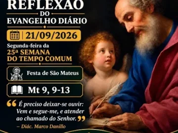 Baixe os CDs Gospel – 21/09/2026 – Reflexão do Evangelho Diário Download 21/09/2026 - Reflexão do Evangelho Diário