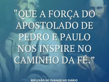 Download 29/06/2025 - Reflexão do Evangelho Diário