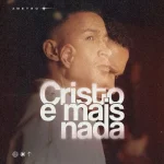 Download 2METRO - CRISTO E MAIS NADA (sem vinheta) 06-25 (CD completo)