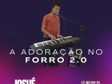 Download A Adoração No Forró 2.0 (Ao Vivo)