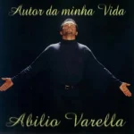 Download Abilio Varella - Autor da minha Vida