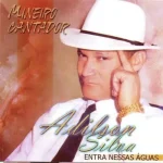 Download Adilson Silva Mineiro Cantador Entra Nessas Água