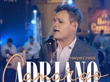 Download Adriano Camargo - Harpa Cristã