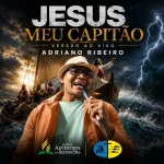 Download Adriano Ribeiro - Jesus Meu Capitão (Ao Vivo)