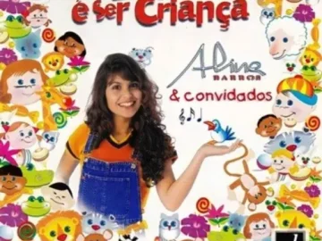Download Aline Barros - Bom é ser Criança - Volume 1