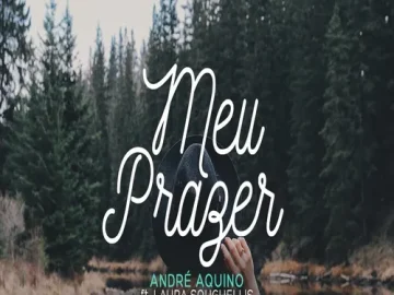Download André Aquino feat. Laura Souguellis - Meu Prazer