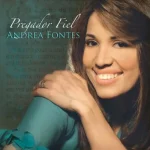 Download Andréa Fontes - Pregador Fiel