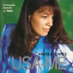 Baixe os CDs Gospel – Andréa Fontes - Usa-me - 2000 Download Andréa Fontes - Usa-me - 2000