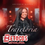 Download ANTONIA GOMES-2025-GOSPEL -BETO CDS