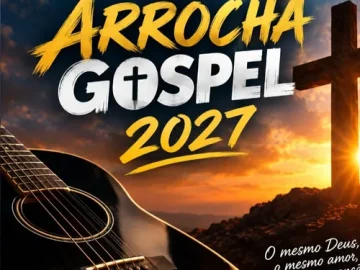 Download ARROCHA GOSPEL 2027