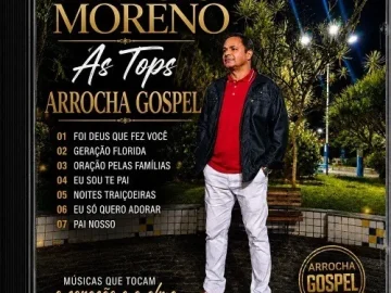 Download ARROCHA GOSPEL - MARCIO MORENO - AS TOPS