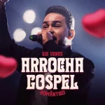 Download Arrocha Gospel Romântico