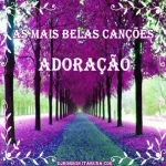 Baixe os CDs Gospel – AS MAIS BELA CANÇÕES ADORAÇÃO 2020 Download AS MAIS BELA CANÇÕES ADORAÇÃO 2020