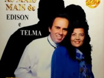 Download As mais mais de Edison e Telma