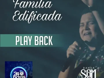 Download Banda Som e Louvor - Família Edificada (Play Back)