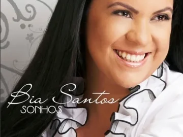 Download Bia Santos - Sonhos