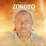 Download Big Blazza-Zokoto