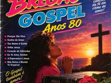 Download BREGAO ANOS 80 GOSPEL