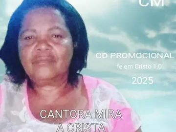 Download CANTORA MIRA A CRISTA BRASILEIRA FE EM CRISTO 1.0